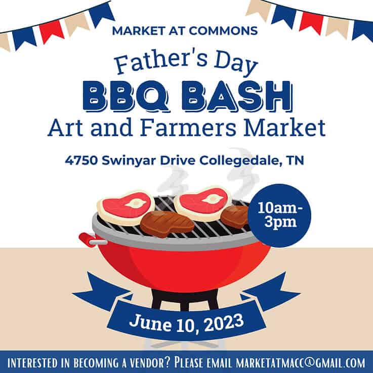 Father's Day BBQ Bash - Market at Commons - 2023